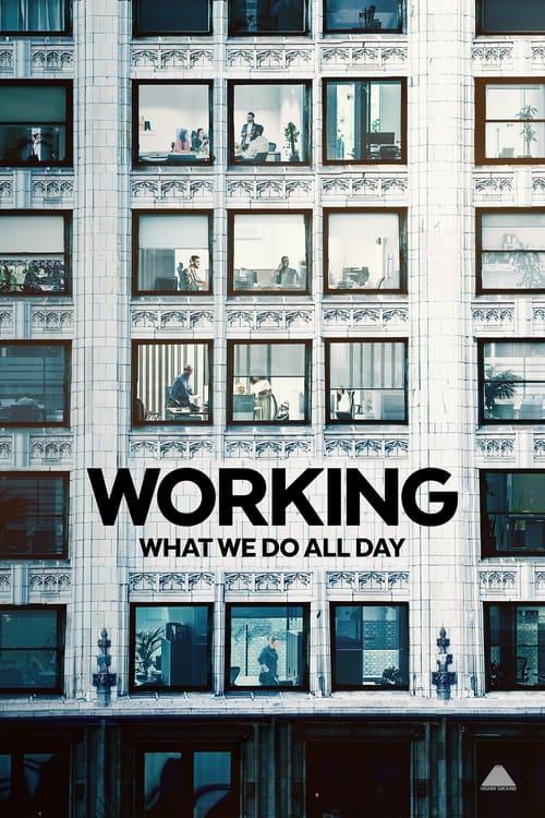Working: What We Do All Day dizi afişi
