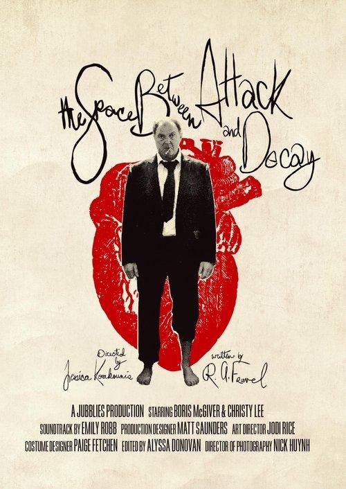 The Space Between Attack and Decay film afişi