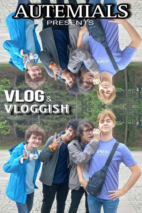 Autemials Presents: Vlog & Vloggish dizi afişi