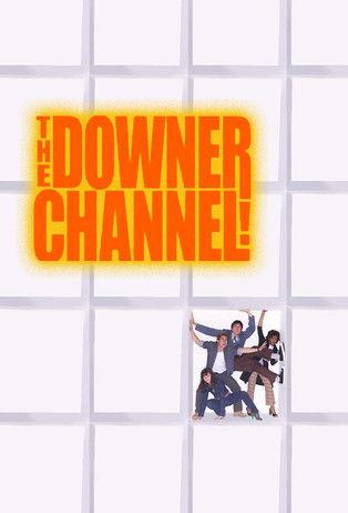 The Downer Channel dizi afişi