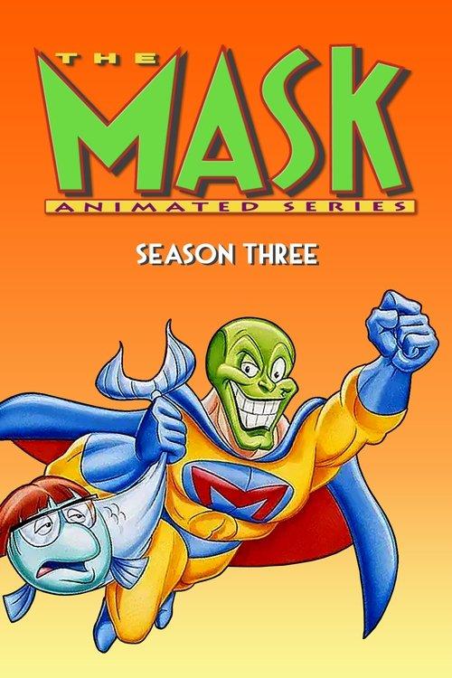 The Mask: Animated Series Sezon 3