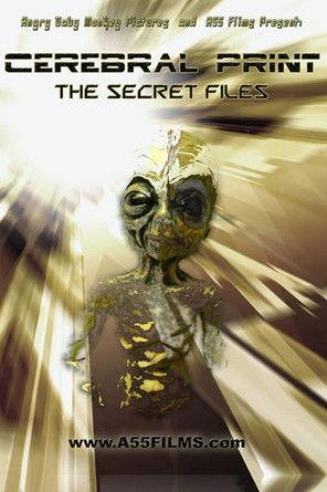 Cerebral Print: The Secret Files film afişi