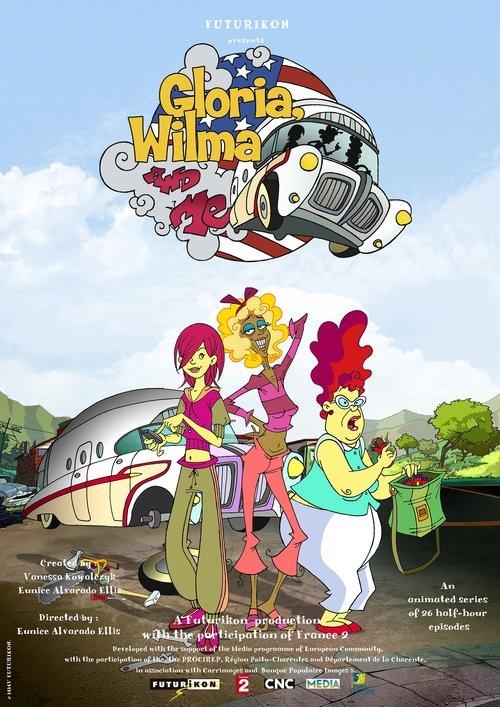 Gloria, Wilma and Me dizi afişi