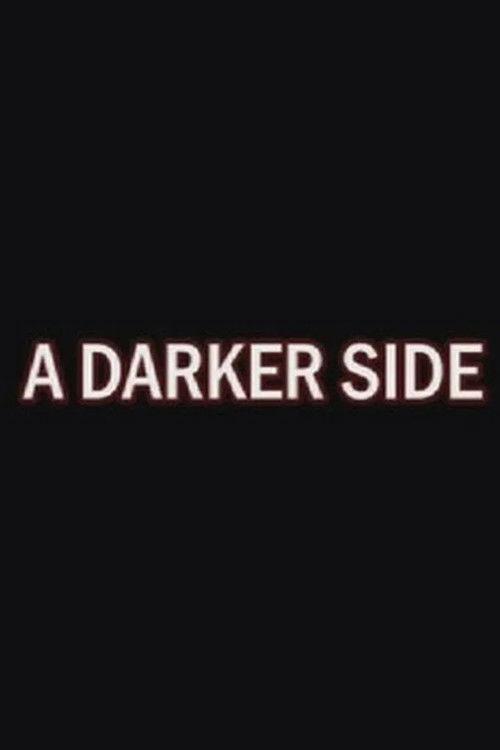 A Darker Side: The Making of Planet of Evil film afişi