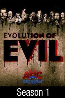 Evolution of Evil Sezon 1