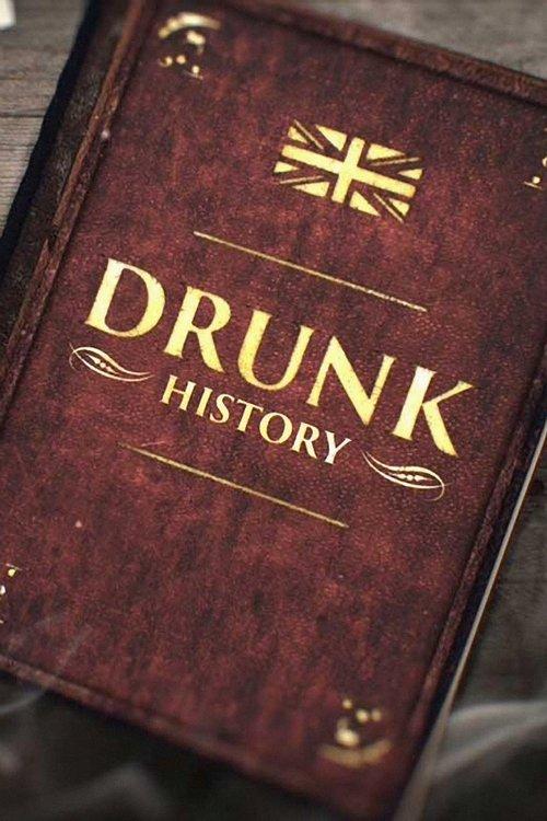 Drunk History dizi afişi
