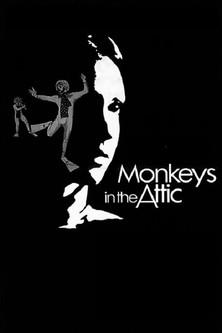 Monkeys in the Attic film afişi