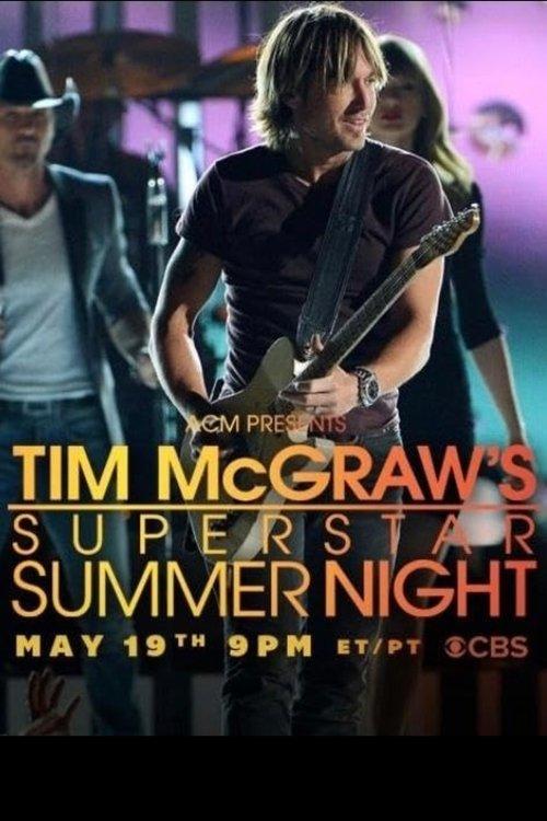 ACM Presents: Tim McGraw's Superstar Summer Night film afişi