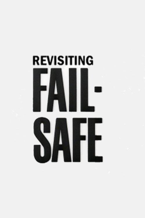 Revisiting 'Fail-Safe' film afişi