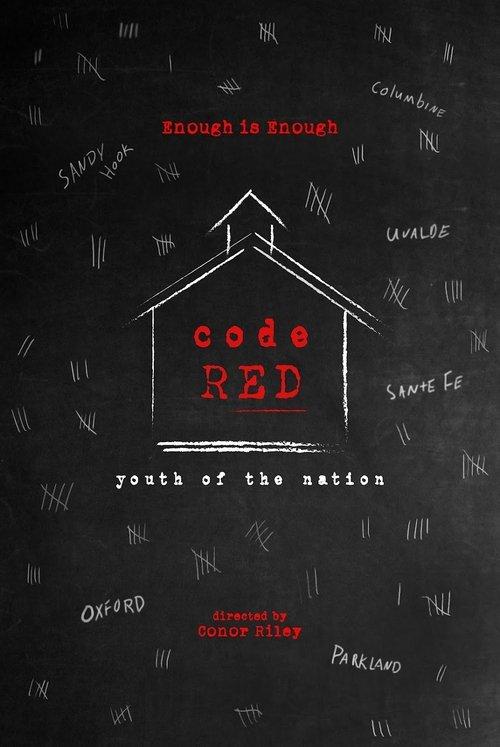 Code Red: Youth of the Nation film afişi