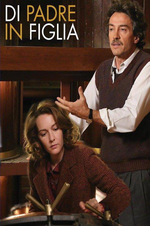 Di Padre in Figlia dizi afişi