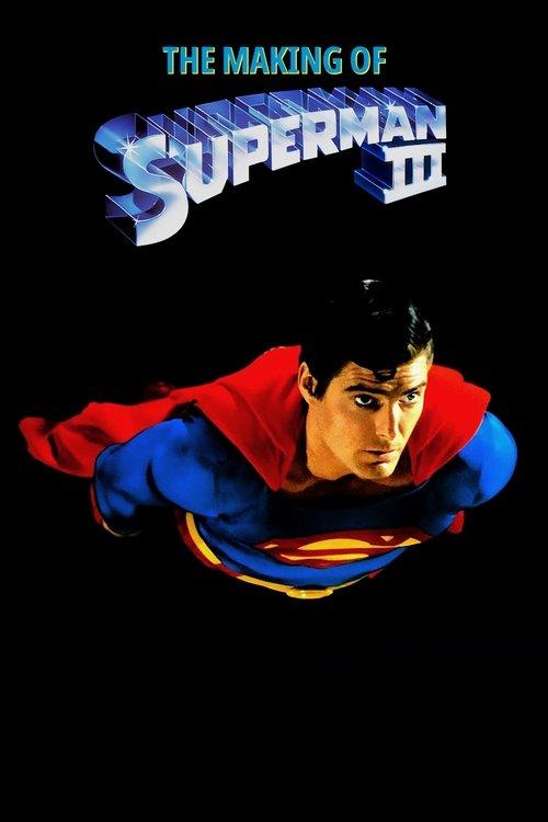 The Making of 'Superman III' film afişi