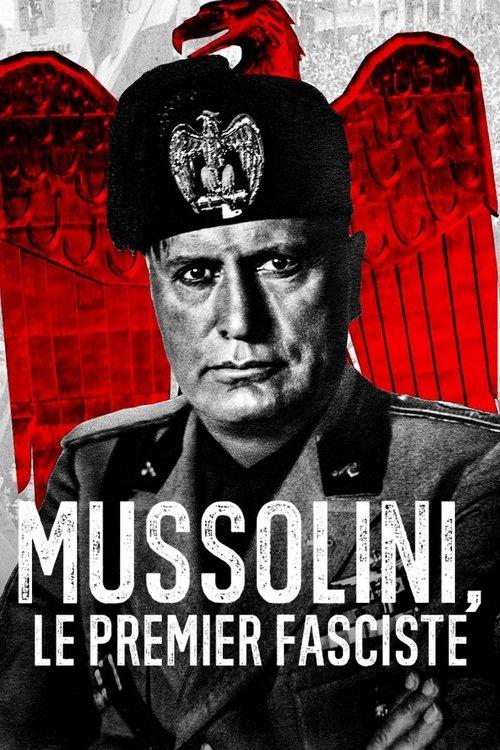 Mussolini: The First Fascist dizi afişi