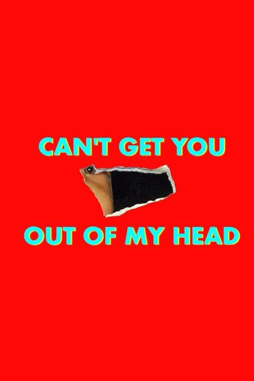 Can't Get You Out of My Head dizi afişi