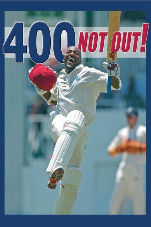 400 Not Out! - Brian Lara's World Record Innings film afişi