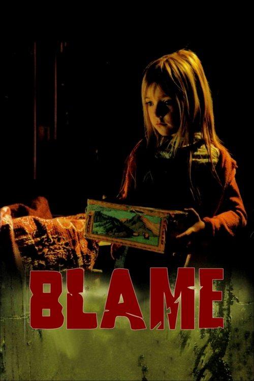 Blame film afişi