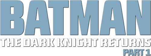 Batman: The Dark Knight Returns, Part 1 logo