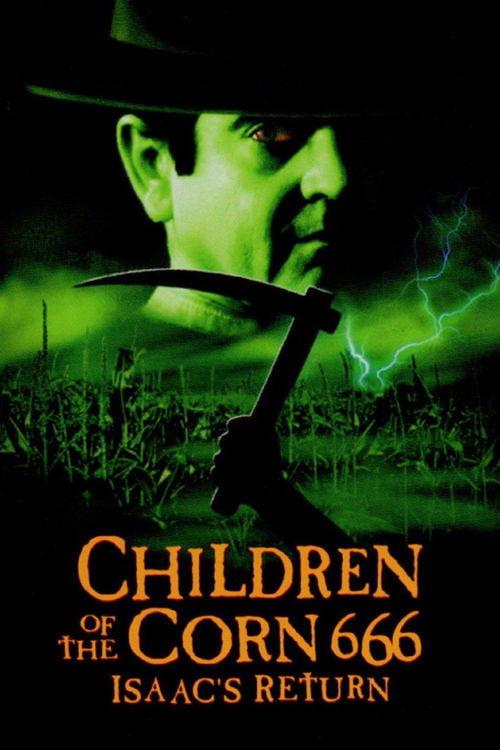 Children of the Corn 666: Isaac's Return film afişi