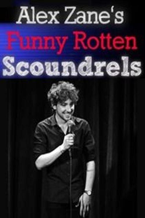Alex Zane's Funny Rotten Scoundrels dizi afişi