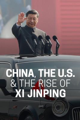 Frontline: China, The U.S. & The Rise of Xi Jinping dizi afişi