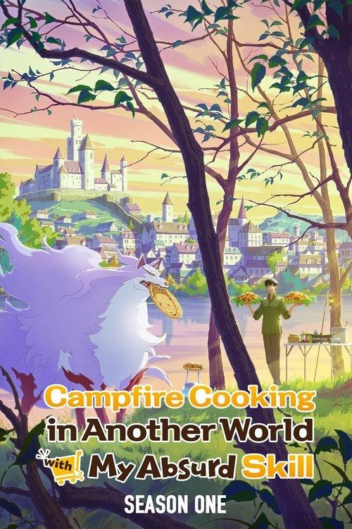 Campfire Cooking in Another World with My Absurd Skill Sezon 1