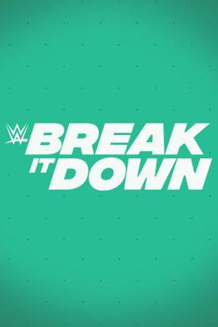 WWE Break it Down dizi afişi