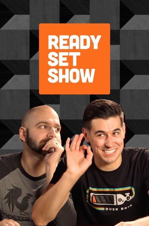 Ready Set Show dizi afişi