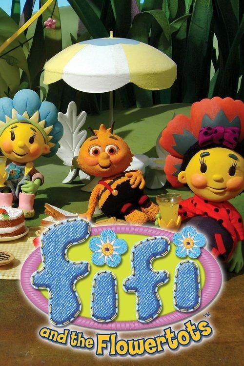Fifi and the Flowertots dizi afişi