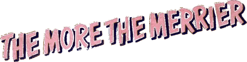 The More the Merrier logo