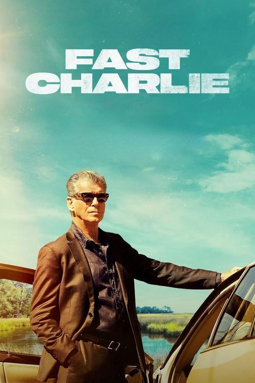 Fast Charlie film afişi