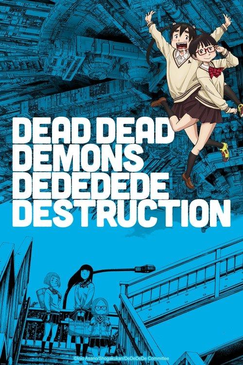 DEAD DEAD DEMONS DEDEDEDE DESTRUCTION dizi afişi
