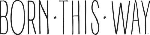 Born This Way logo