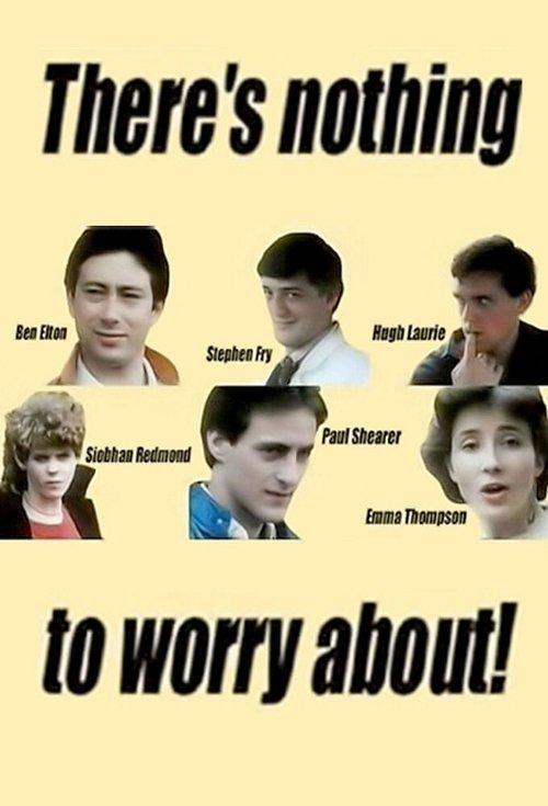 There's Nothing to Worry About! dizi afişi