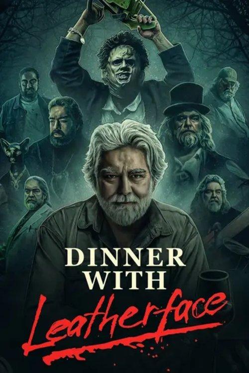 Dinner with Leatherface film afişi