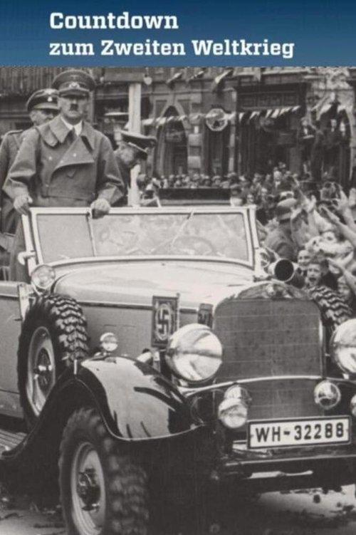 Countdown zum Zweiten Weltkrieg dizi afişi