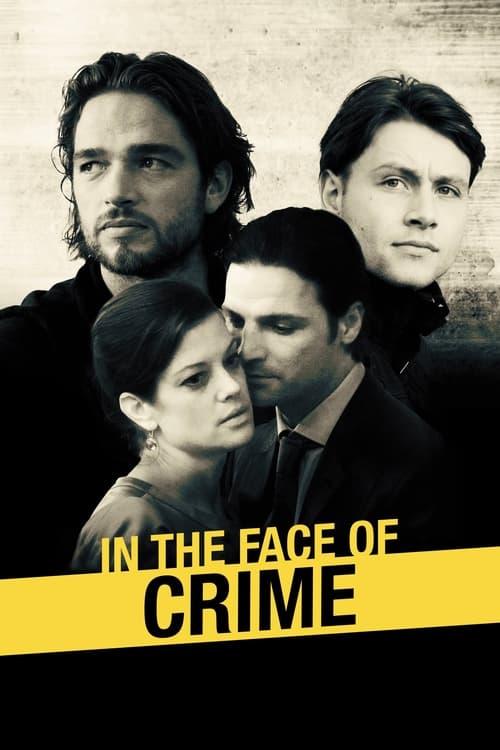 In the Face of Crime dizi afişi