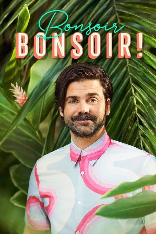 Bonsoir bonsoir! dizi afişi