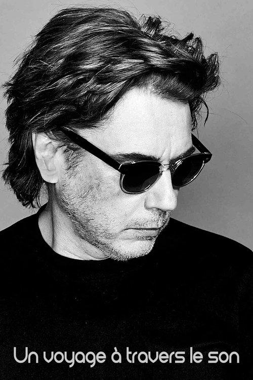 Jean-Michel Jarre: A Journey into Sound film afişi