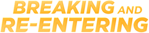 Breaking and Re-entering logo