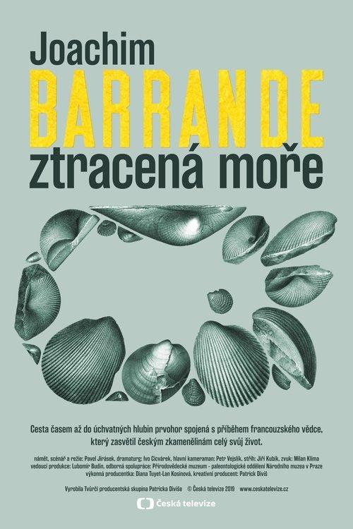 Joachim Barrande – ztracená moře film afişi