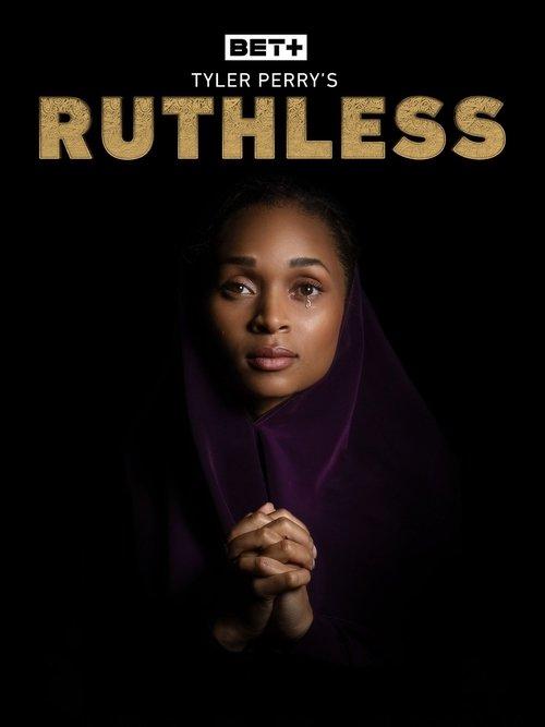 Tyler Perry's Ruthless Sezon 1