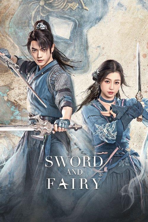 Sword and Fairy dizi afişi