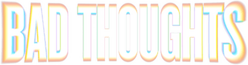 Bad Thoughts logo