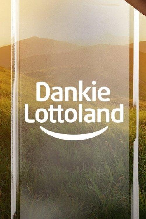 Dankie, Lottoland dizi afişi