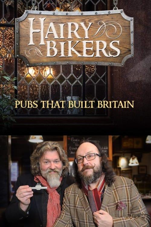 The Hairy Bikers: Pubs That Built Britain dizi afişi