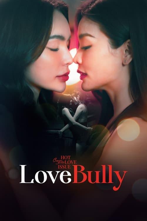 Love Bully dizi afişi