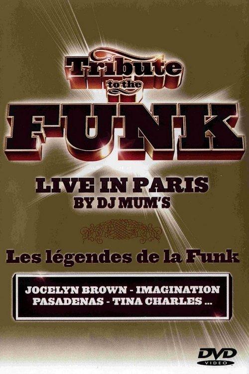 Tribute to the Funk - Live in Paris film afişi