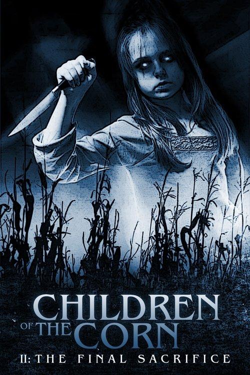 Children of the Corn II: The Final Sacrifice film afişi