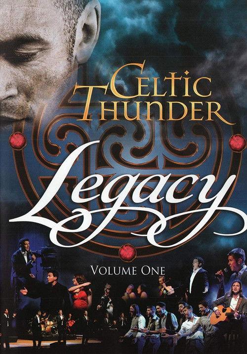 Celtic Thunder: Legacy Volume 1 film afişi