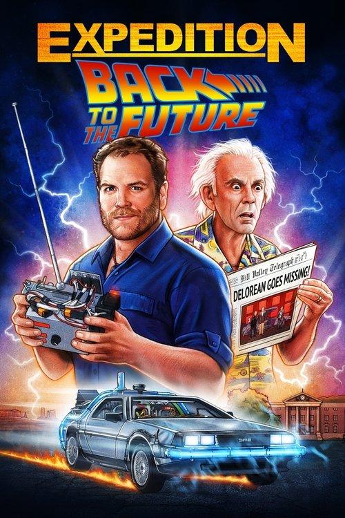 Expedition: Back To The Future dizi afişi